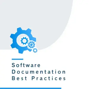 Software Documentation Best Practices