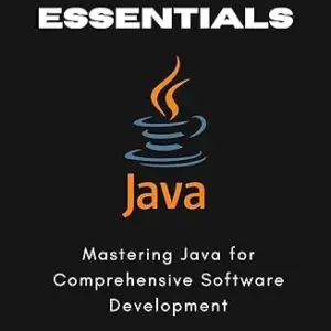 Complete Java fundamentals for Developers: Mastering Java for Comprehensive Software Development