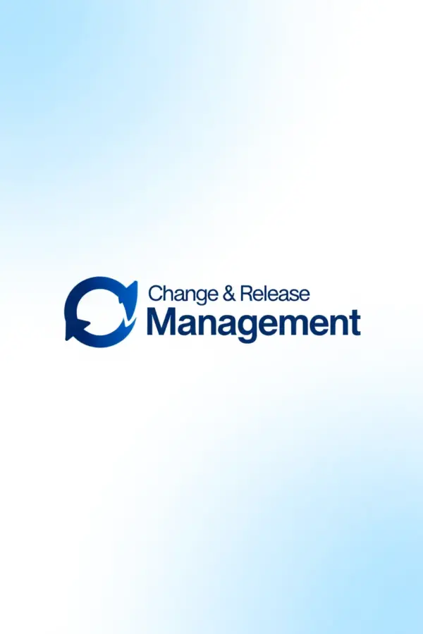 Change & Release Management