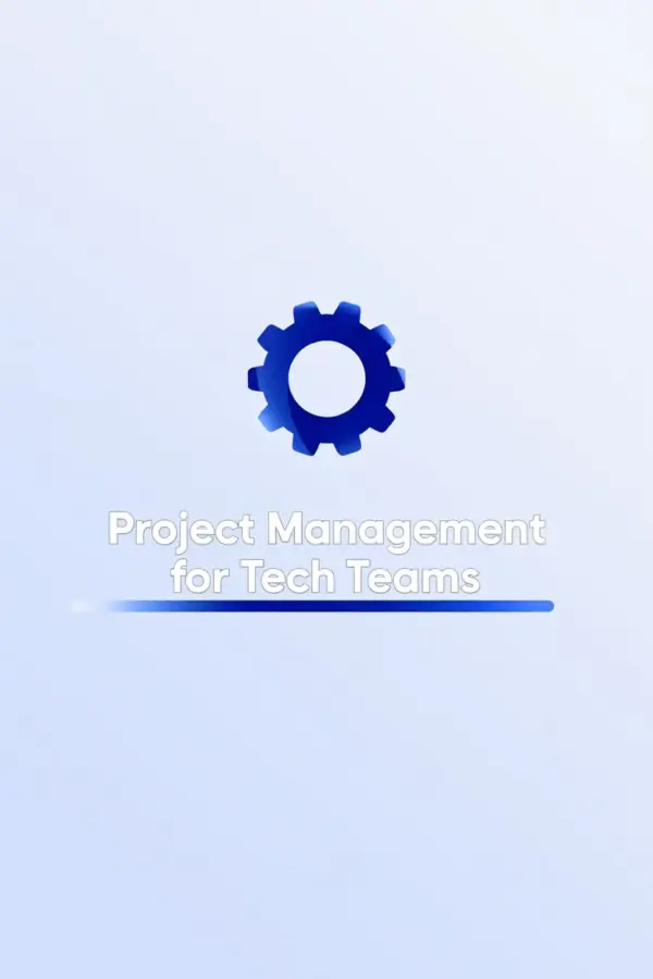Project Management for Tech Teams